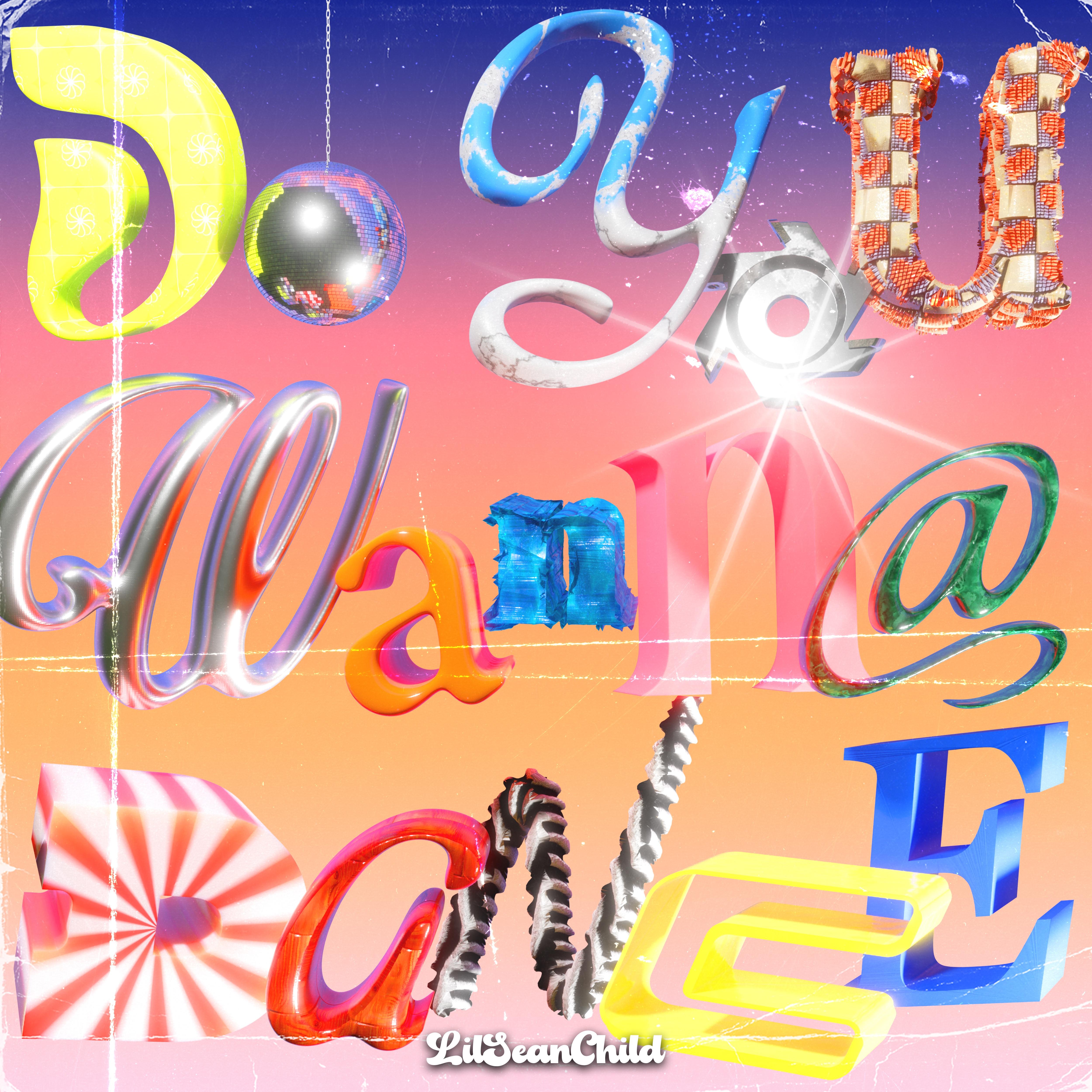 DO YOU WANNA DANCE
