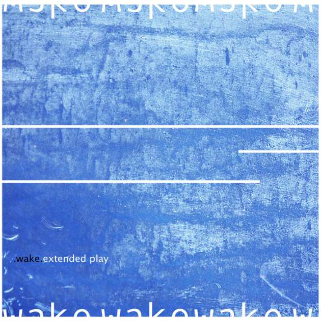 Wake - EP