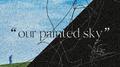 our painted sky.(Remixes)专辑