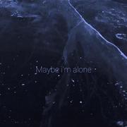 Maybe I’m alone