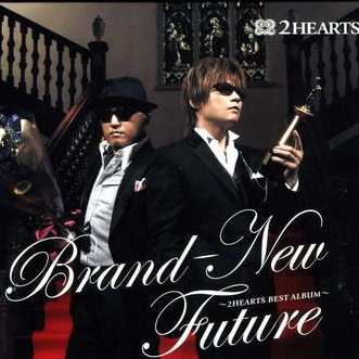 Brand-New Future~2HEARTS BEST ALBUM~