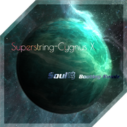 Cygnus X-Superstring(Soul鸣 Bootleg Remix)（Soul鸣 / Cygnus X remix）