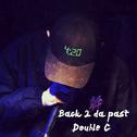 Back 2 da past专辑