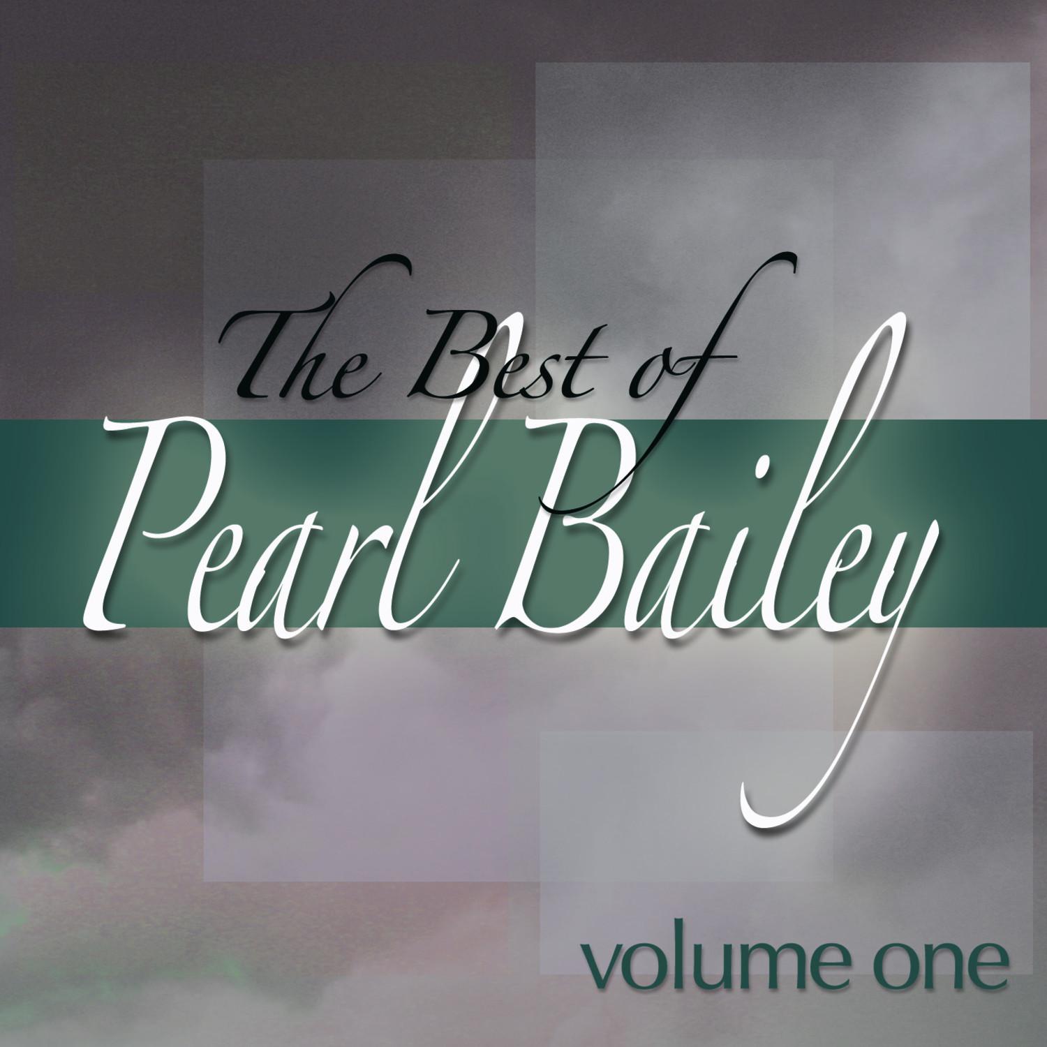 The Best Of Pearl Bailey Vol 1