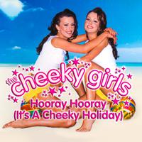 Hooray, Hooray (it's A Cheeky Holiday) - Cheeky Girls (karaoke)