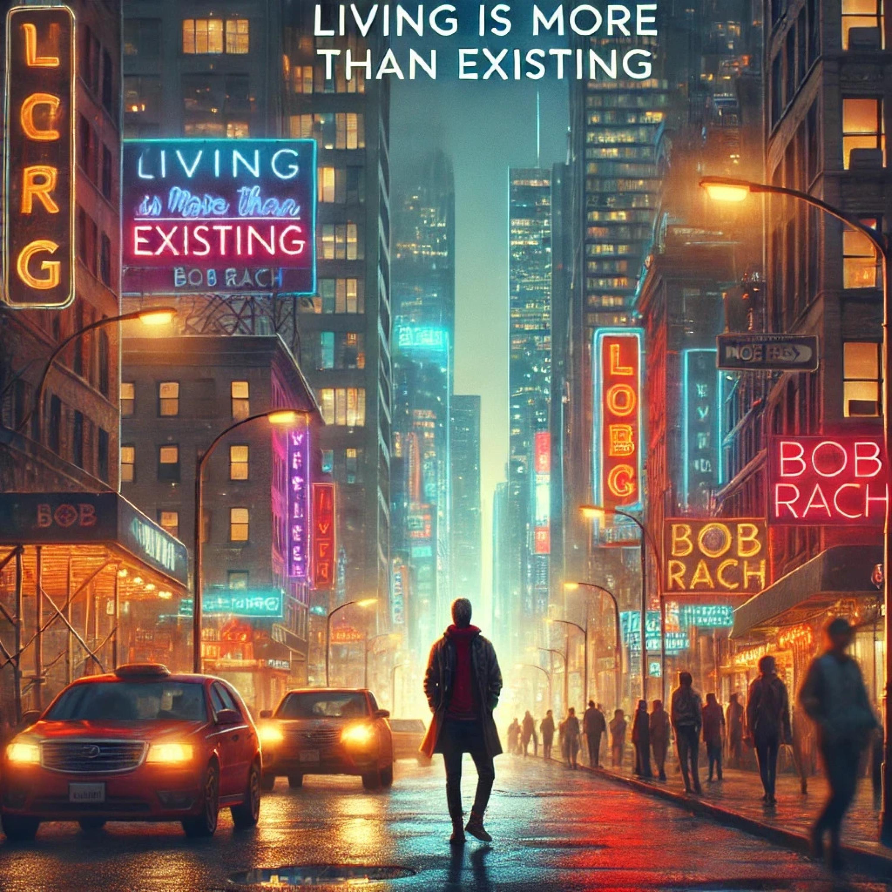 Living is more than existing - Bob Rach - 单曲 - 网易云音乐