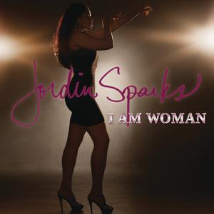 I Am Woman - Jordin Sparks (karaoke) 带和声伴奏 （降2半音）
