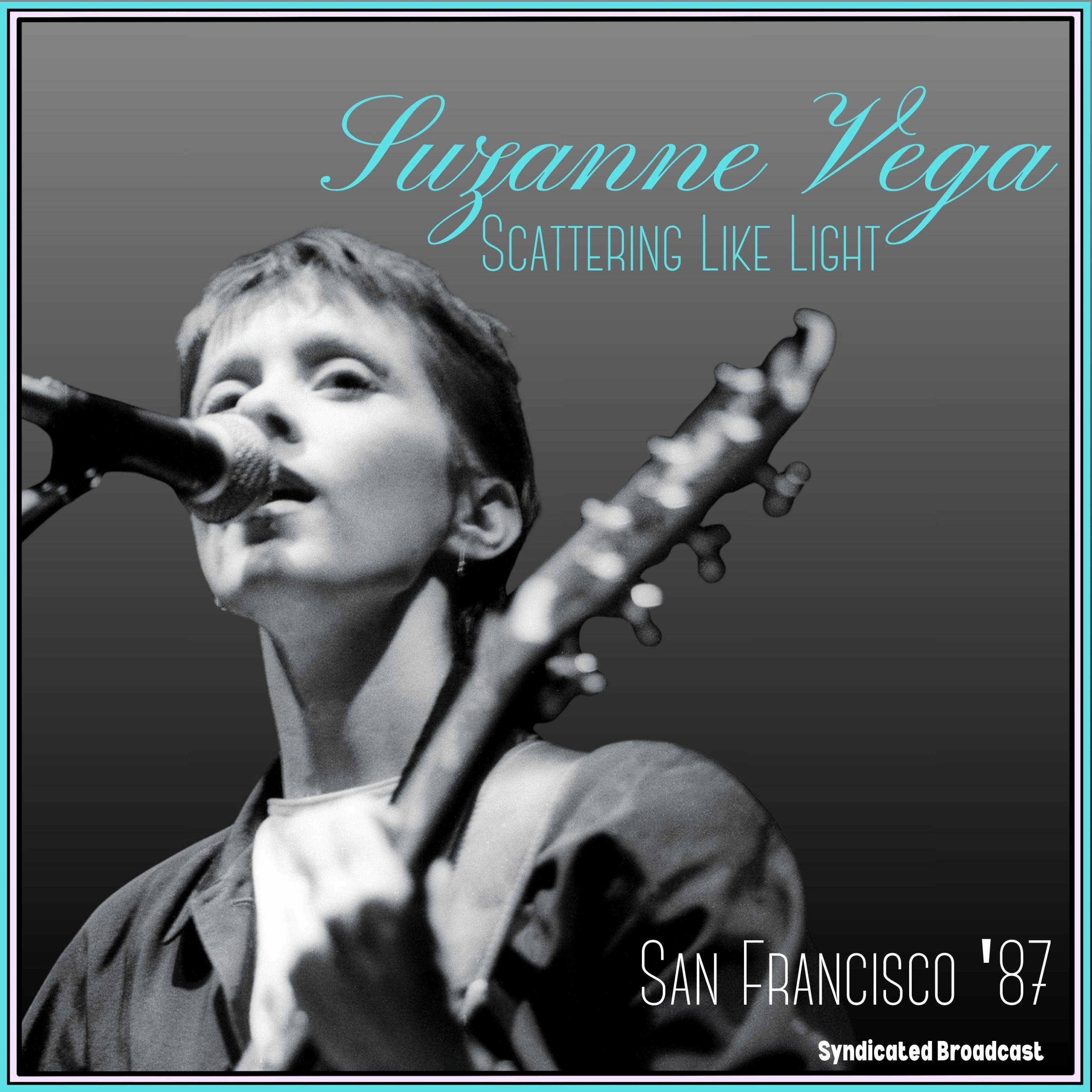 Scattering Like Light (Live San Francisco '87)