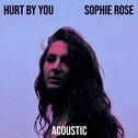 Hurt by You (Acoustic)专辑