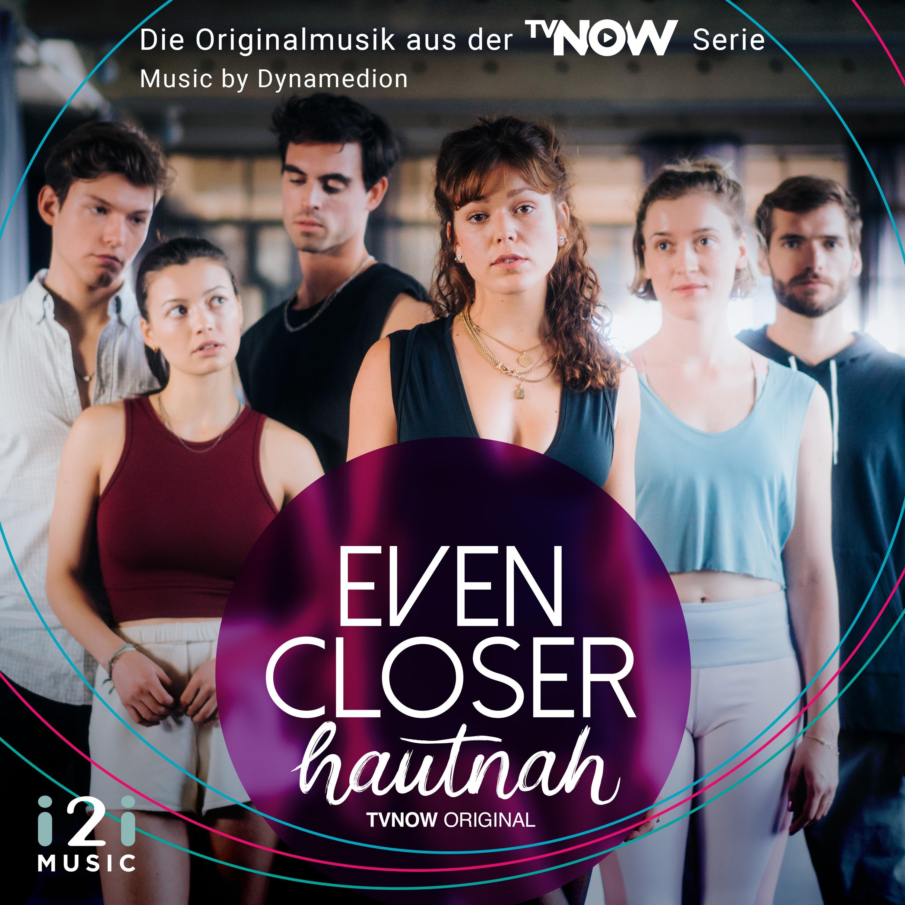 Even Closer - Hautnah (Die Originalmusik Aus Der TV Now Serie)