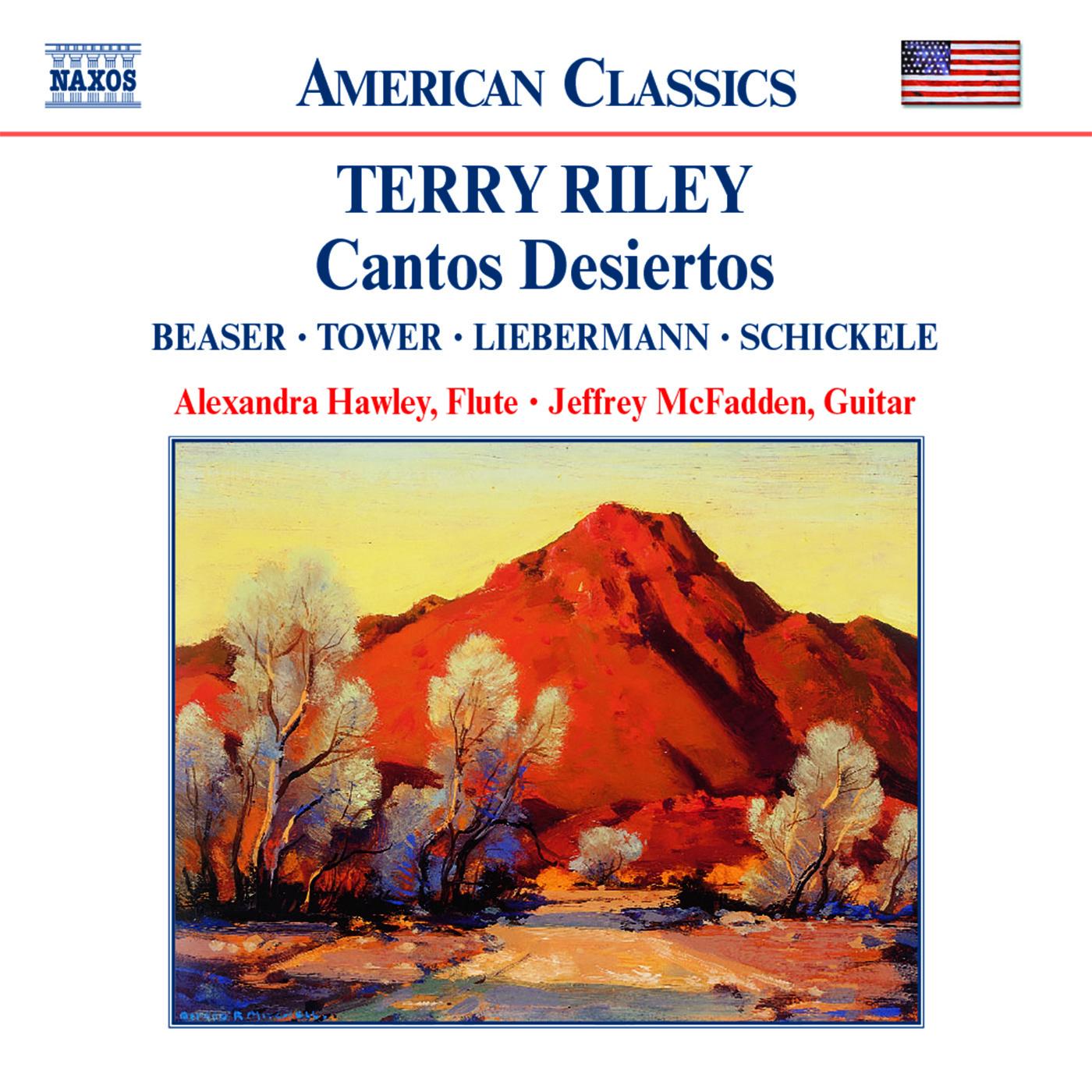 RILEY: Cantos Desiertos / BEASER / TOWER / LIEBERMANN