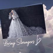 Loving Strangers