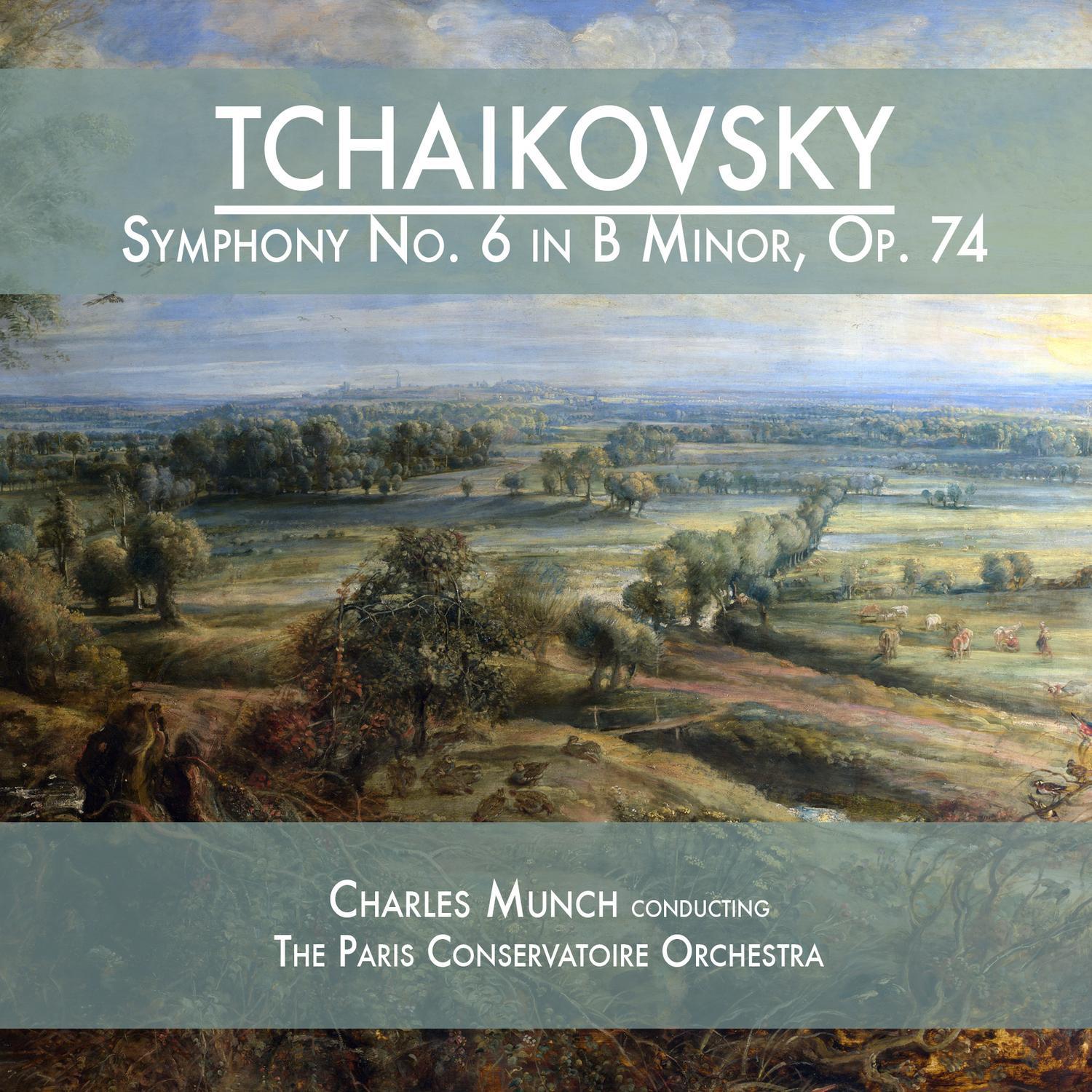 Tchaikovsky: Symphony No. 6 in B Minor, Op. 74专辑