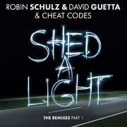 Shed a Light (The Remixes, Pt. 1)