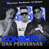 LK7 ORIGINAL - Comboio das Perversas