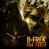 D-Frek - Our Truth