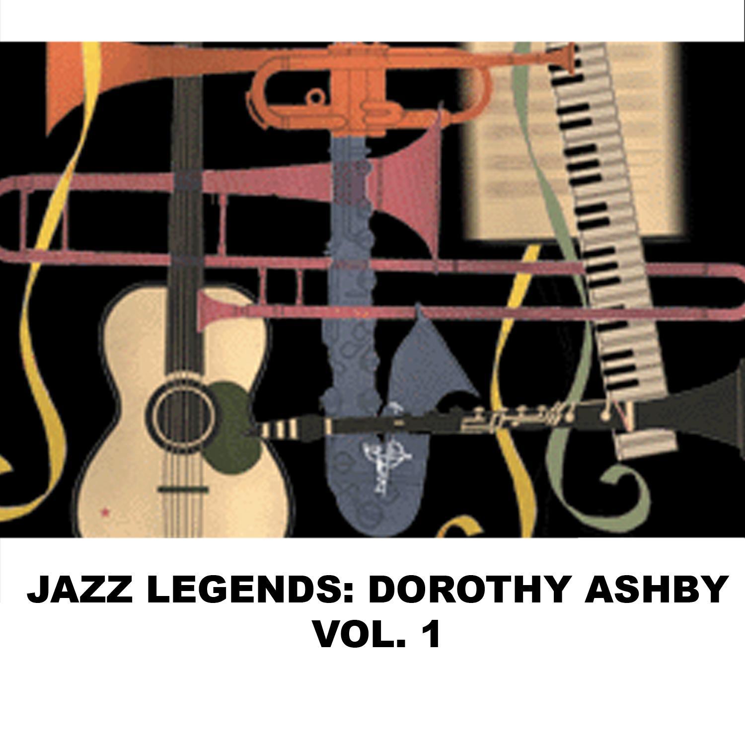 Jazz Legends: Dorothy Ashby, Vol. 1