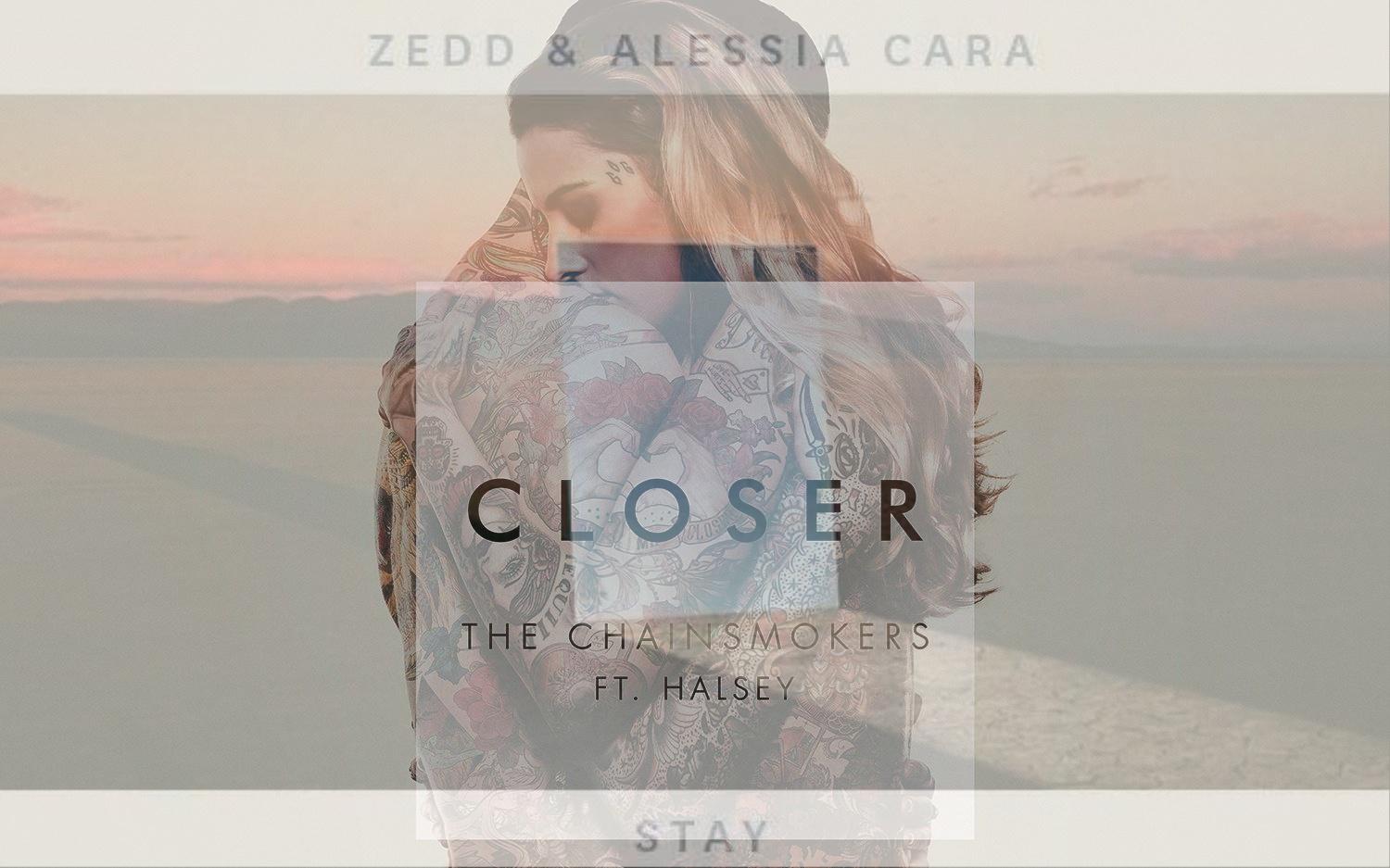 Closer&Stay（Mashup）专辑