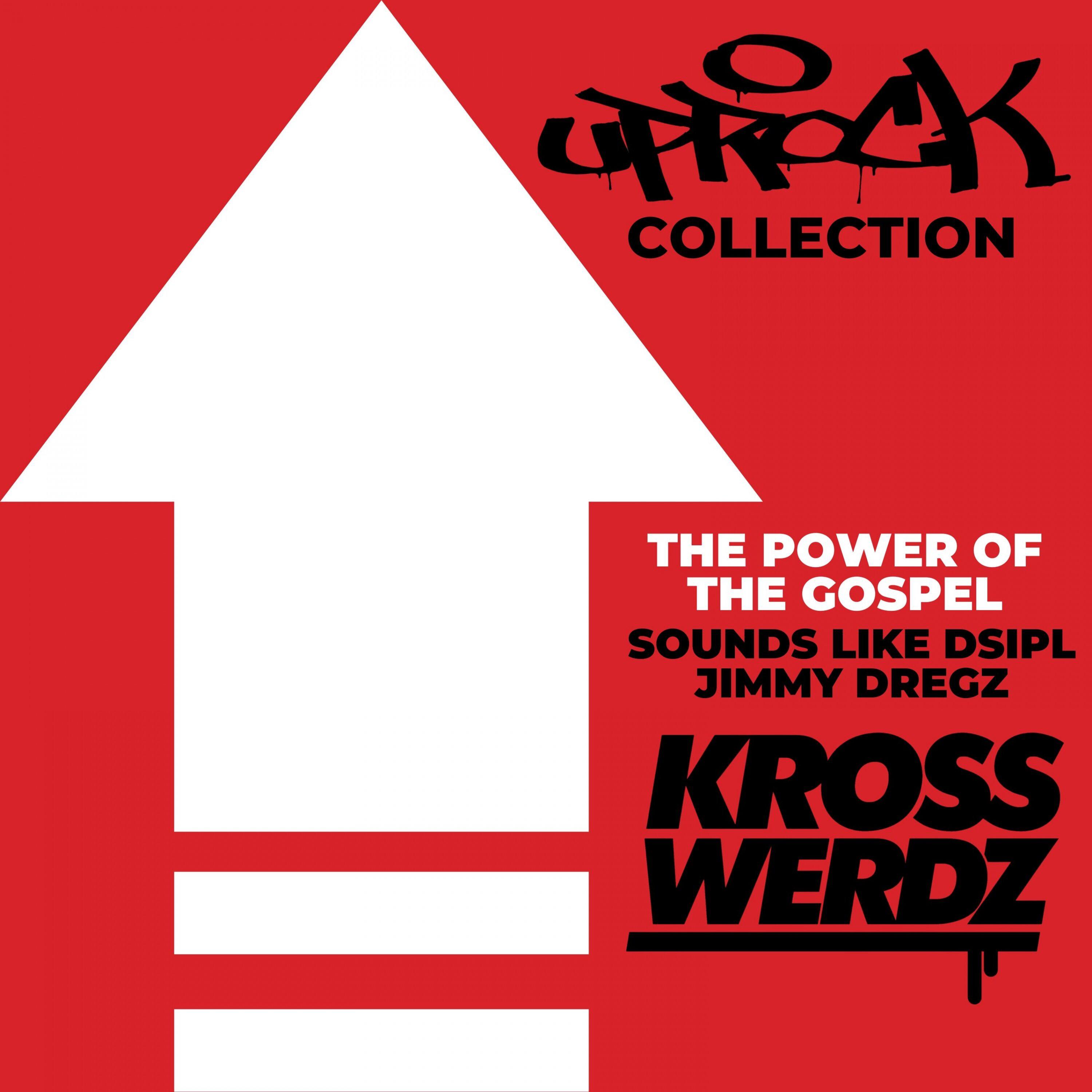 Krosswerdz - Uprock Collection: The Power of the Gospel