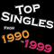 Top Singles From - 1990 - 1999专辑