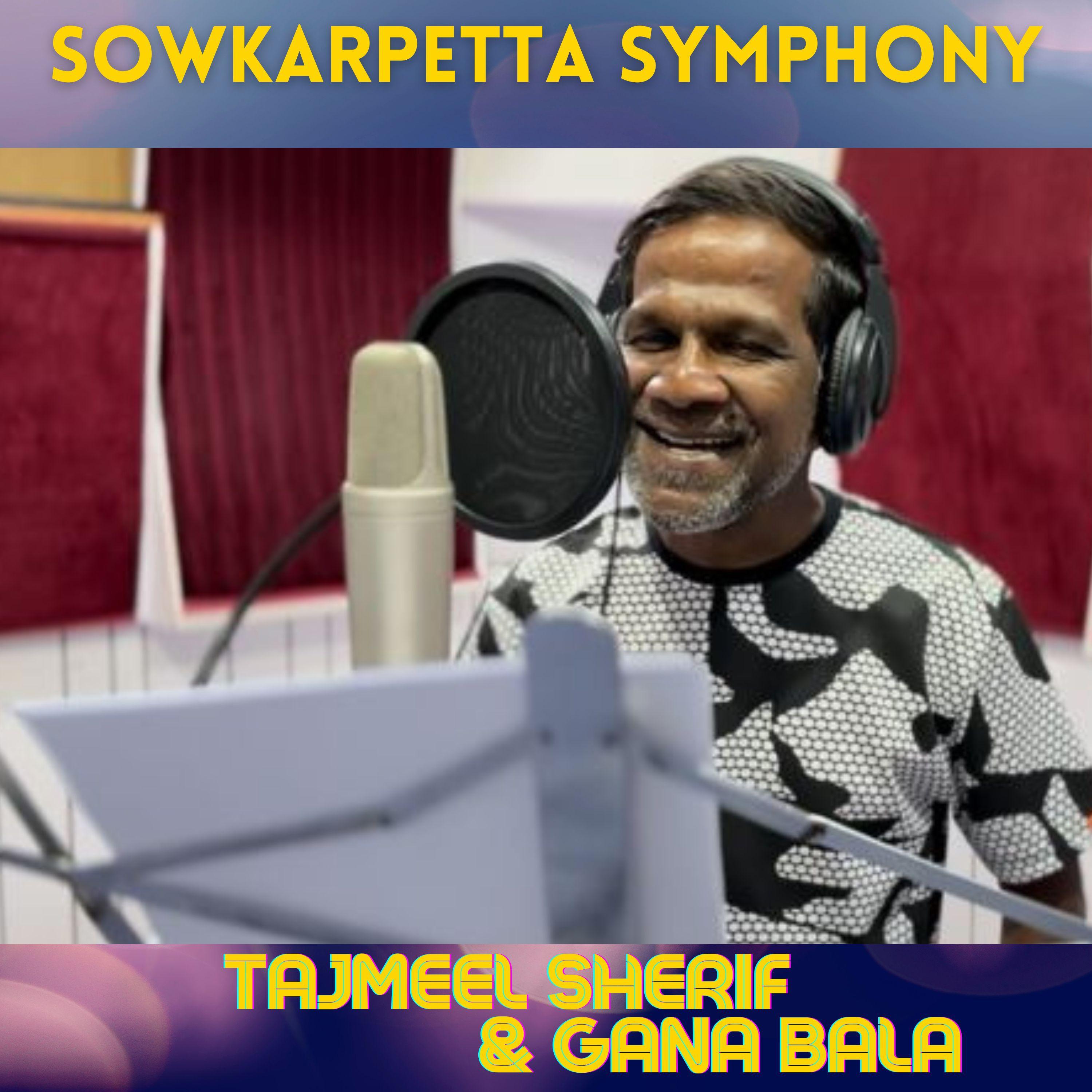 Tajmeel Sherif - Sowkarpetta Symphony