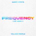 Frequency (Go West)专辑