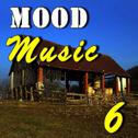 Mood Music, Vol. 6 (Special Edition)专辑