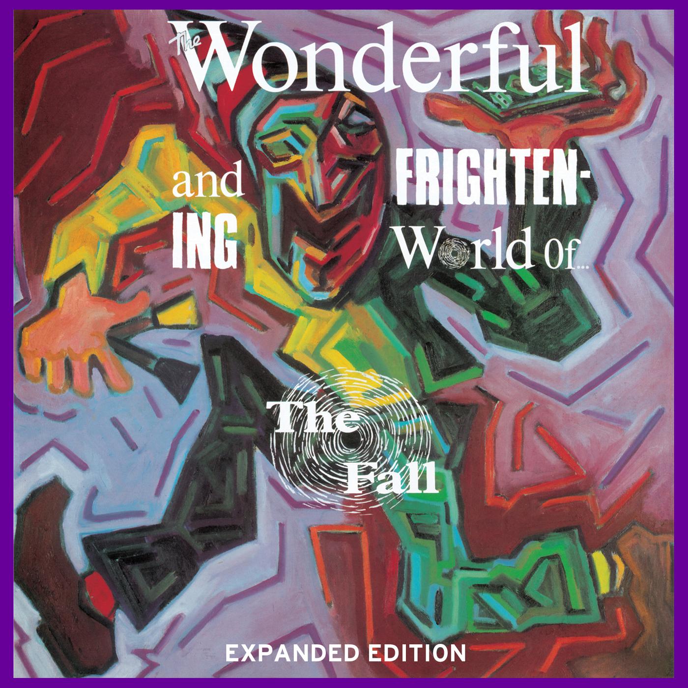 The Wonderful And Frightening World Of The Fall (Omnibus Edition)