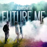 原版伴奏 Future Me - Echosmith (unofficial Instrumental)