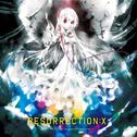 Resurrection X专辑