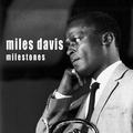 Milestones (with John Coltrane) [Bonus Track Version]