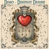 Dimo - Deepest Desire (Dub Mix)
