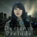 Destiny's Prelude专辑