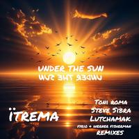 Itrema - Under The Sun (FYRIO & Werner Fisherman Detroit Dark mix) (Fyrio & Werner Fisherman Remix)