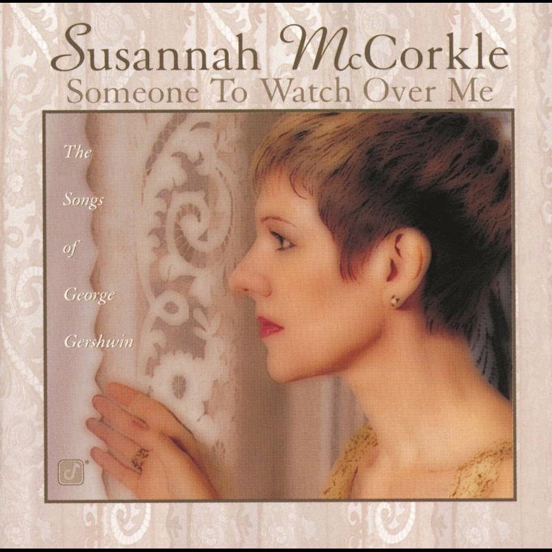 Someone To Watch Over Me