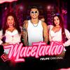 Felipe Original - Macetadão