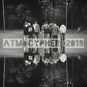ATM CYPHER 2019 （扒带制作） （升3半音）