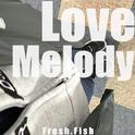 love melody专辑