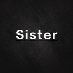 Sister 1.0