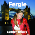 London Bridge (Edited Version)
