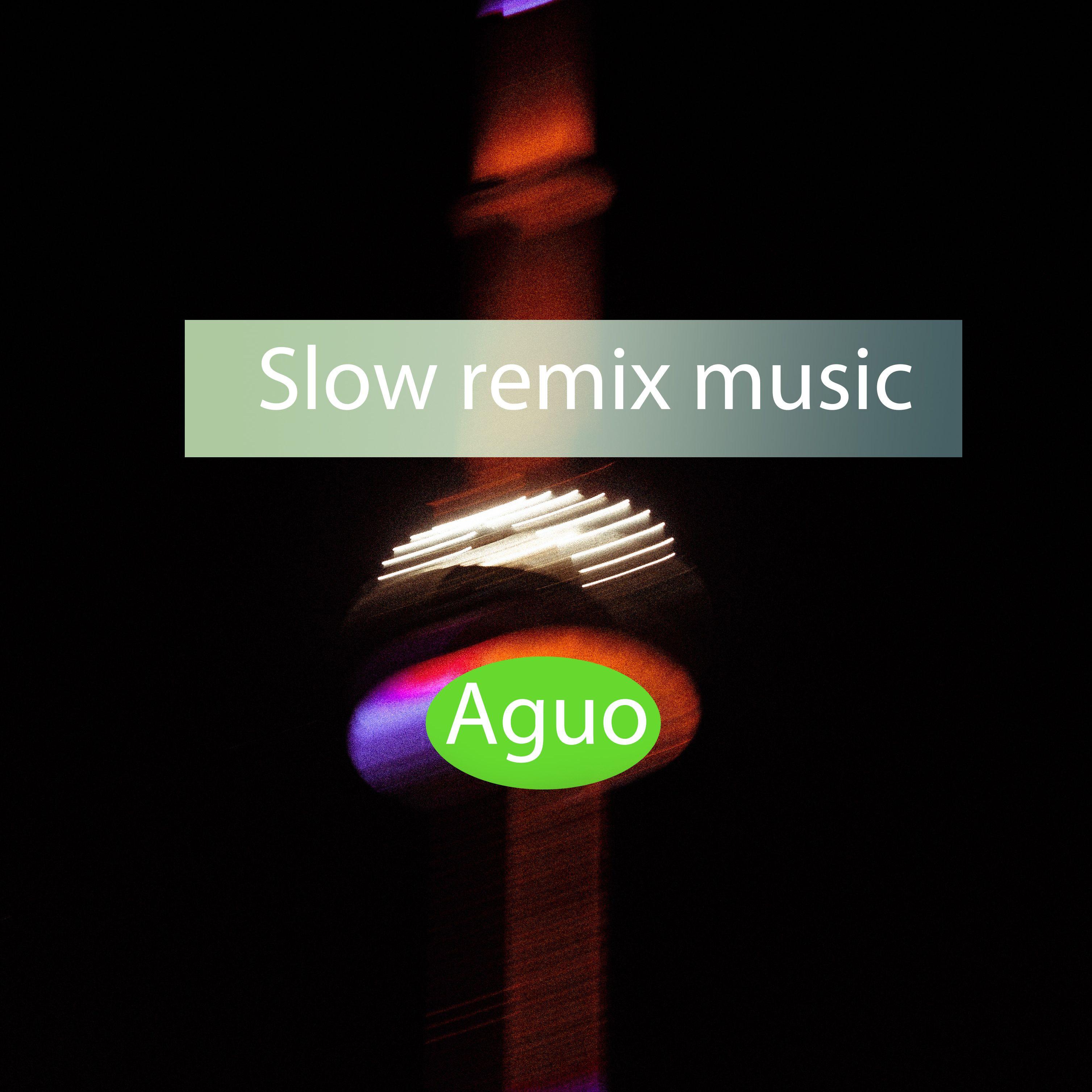Slow music