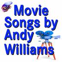 Movie Songs By Andy Williams专辑