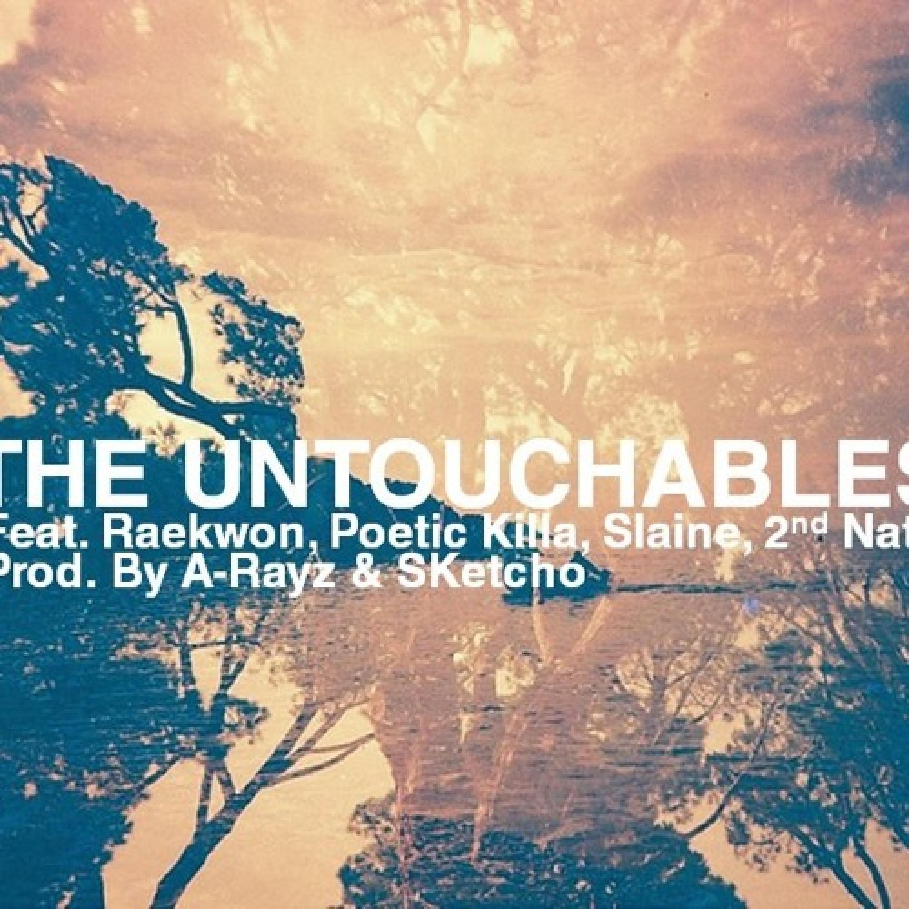 The Untouchables (feat. Raekwon, Slaine & 2nd Nature)