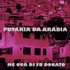 DJ FB DONATO - Putaria Da Arábia