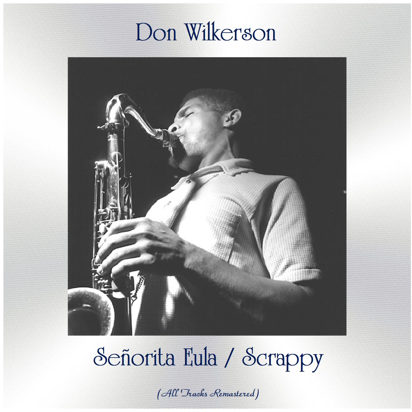 Señorita Eula / Scrappy (All Tracks Remastered)