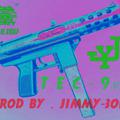 Tec-9 PT.2 - Prod.By Jimmy-30K