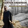 Clifton Anderson - Sonny Says