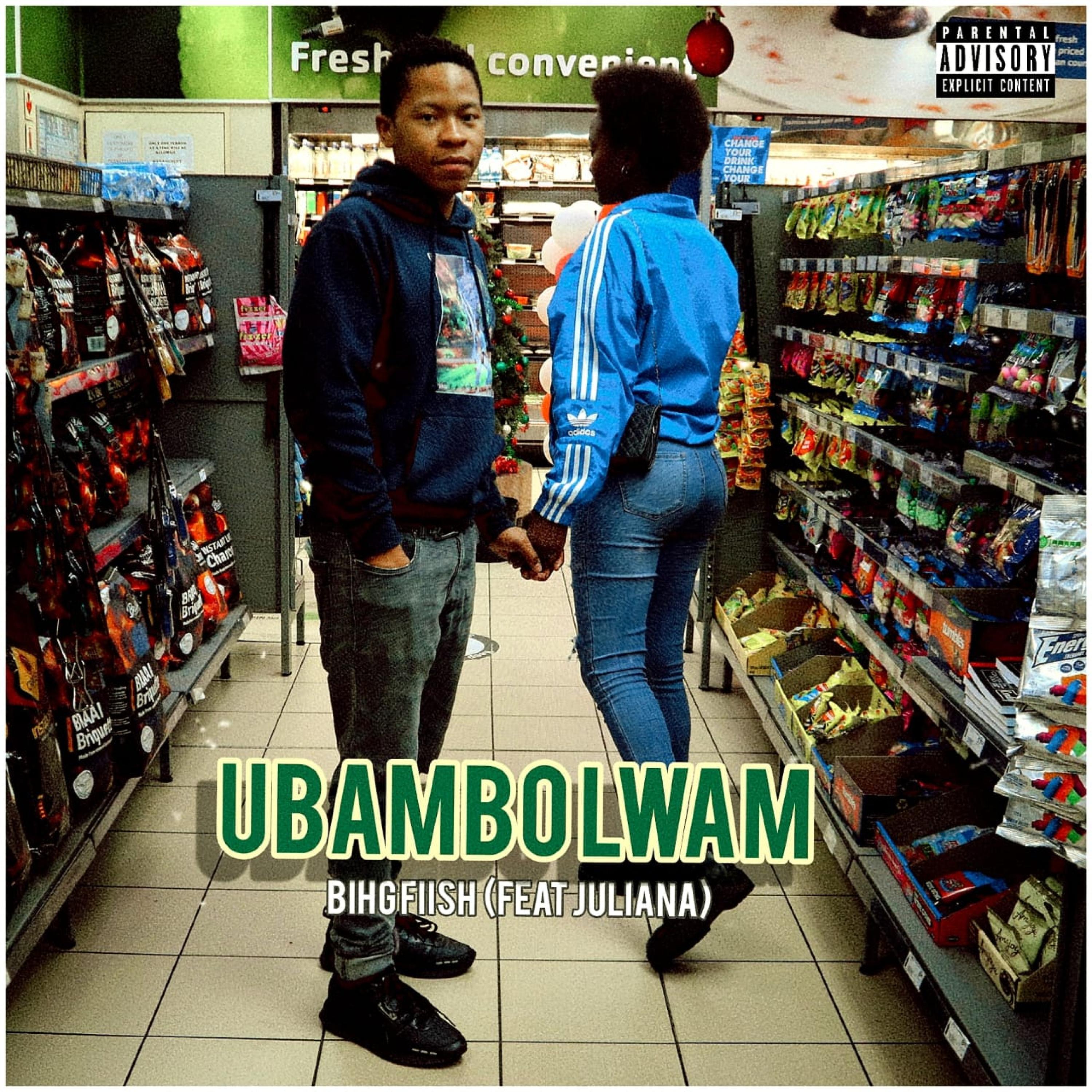 Ubambo Lwam' (feat. Juliana)
