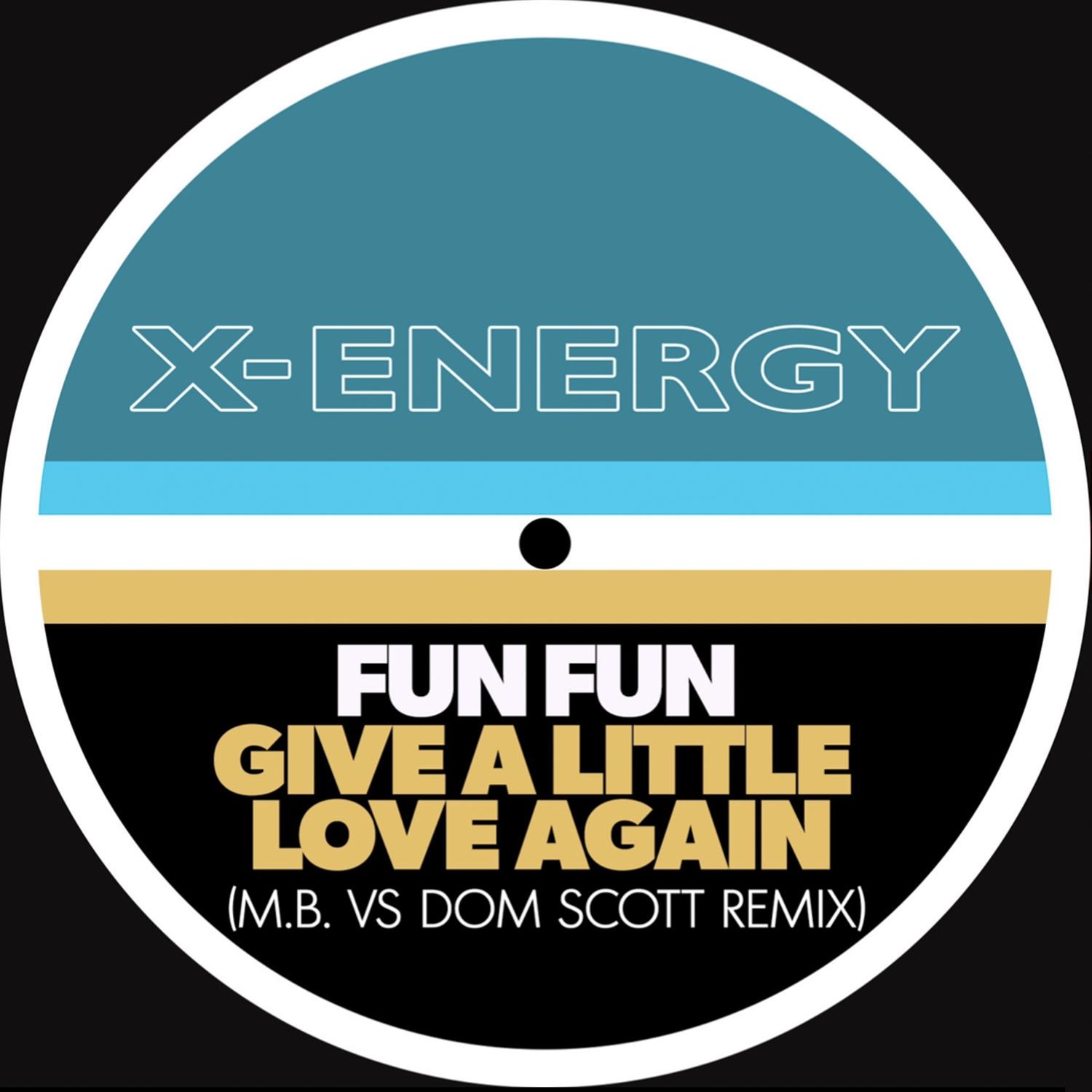 Give a Little Love Again (M.B. VS Dom Scott Remix)