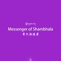 Messenger of Shambhala